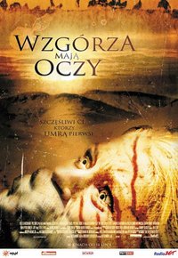 Plakat Filmu Wzgórza mają oczy (2006)